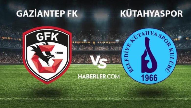  Gazianep FK – Kütahyaspor maçı ne zaman, saat kaçta? Ziraat Türkiye Kupası Gazianep FK – Kütahyaspor maçı hangi kanalda? ZTK maçı hangi kanal?